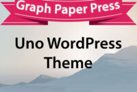 Graph Paper Press Uno WordPress Theme 3 0 2 GPL Guru