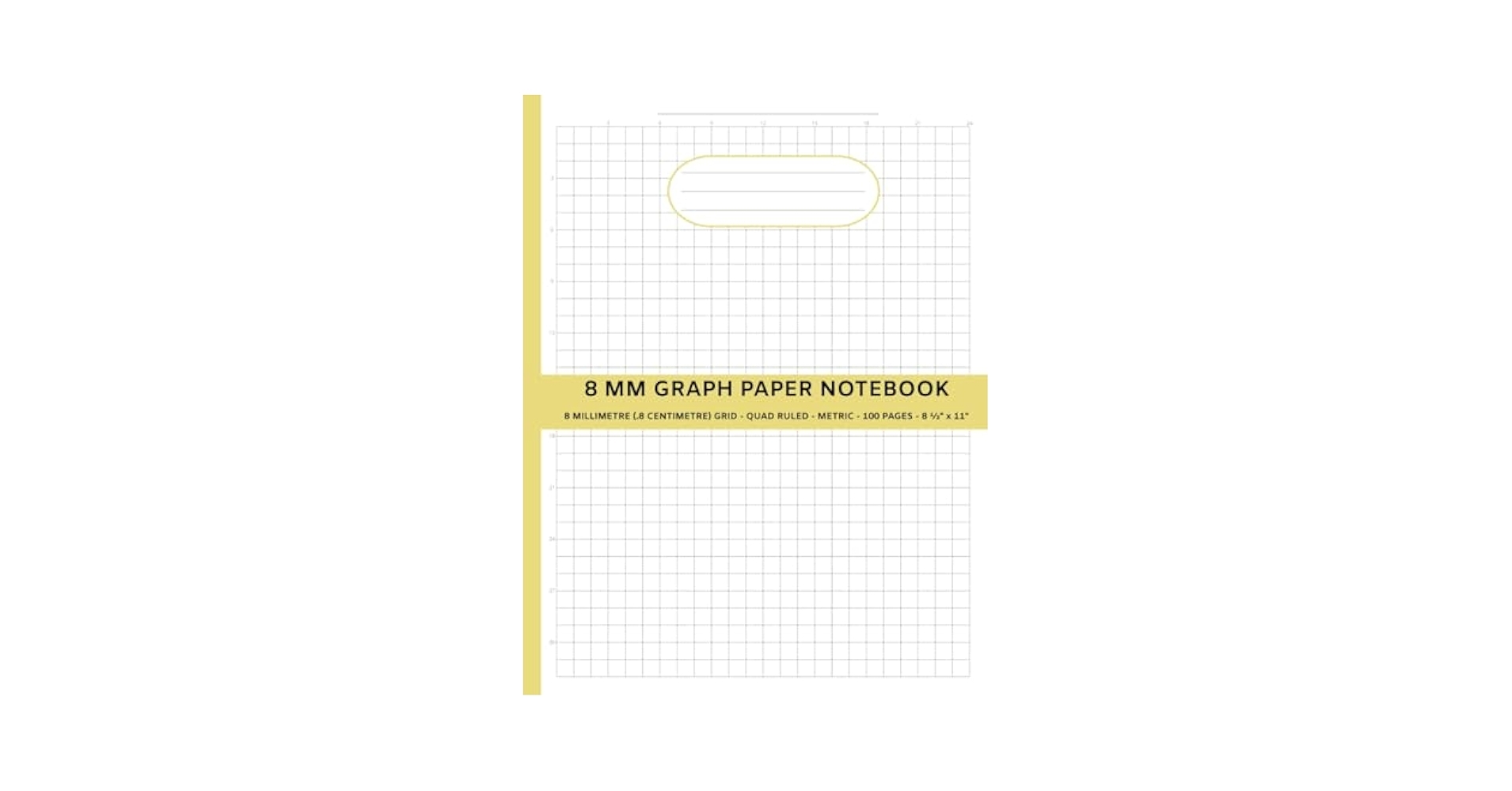 8 MM Graph Paper Notebook 8 Millimetre 8 Centimetre Grid Quad Ruled Metric For College University Math Science Engineers With Number Markers Table Of Contents Grandpa McDonald Books Amazon Books