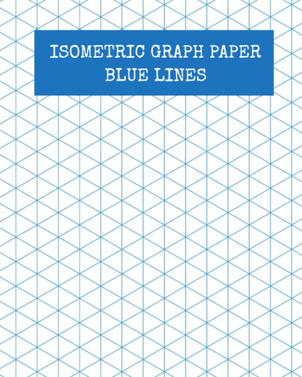Stencil Paper 50 Sheet 11x17 Isometric Graph Paper Pad 0 25 Non Photo Blue Grid For Engineering Drafting Grid Notebook
