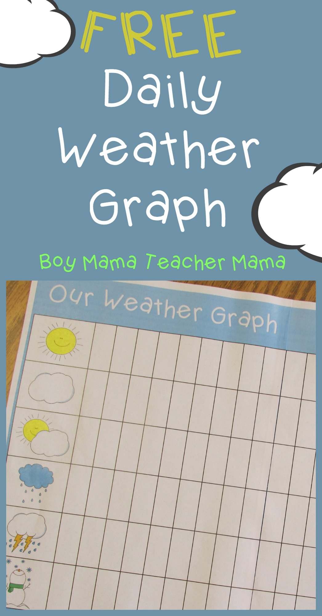 Teacher Mama FREE Printable Daily Weather Graph Boy Mama Teacher Mama